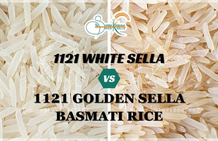 1121 White Sella vs. 1121 Golden Sella Basmati Rice